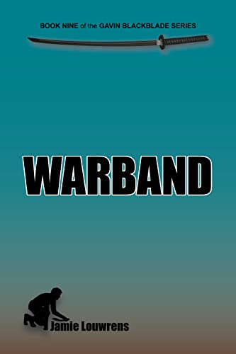 Warband (Gavin Blackblade Book 9) (English Edition)