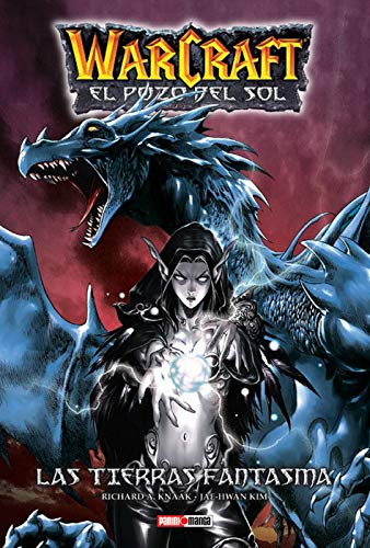 Warcraft. El pozo del sol 3. Las tierras fantasma