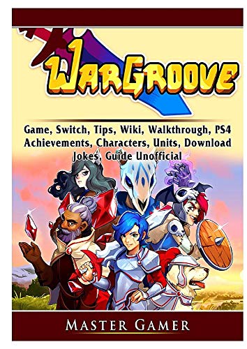 Wargroove Game, Switch, Tips, Wiki, Walkthrough, PS4, Achievements, Characters, Units, Download, Jokes, Guide Unofficial
