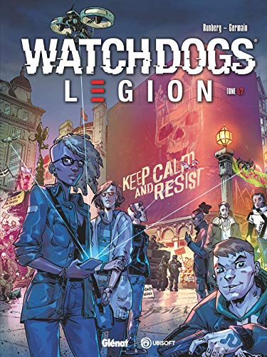 Watch Dogs Legion - Tome 01 : Underground Resistance (French Edition)