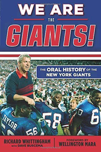 We Are the Giants!: The Oral History of the New York Giants (English Edition)