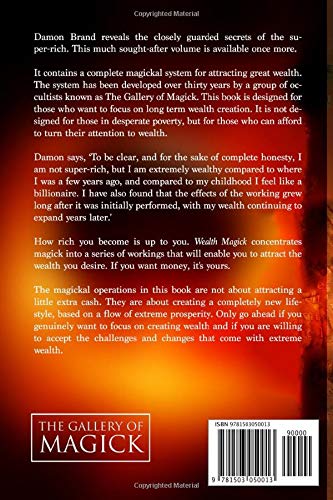 Wealth Magick: The Secrets of Extreme Prosperity (The Gallery of Magick)