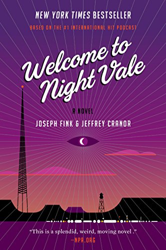 Welcome to Night Vale: A Novel (English Edition)