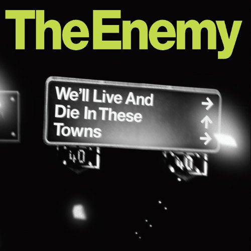We'll Live and Die In These Towns (iTunes Exclusive)
