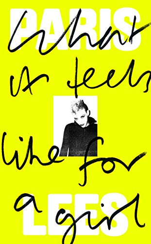 What It Feels Like for a Girl (English Edition)