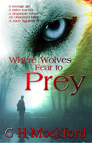 Where Wolves Fear to Prey (Manor Park Thrillers Book 1) (English Edition)