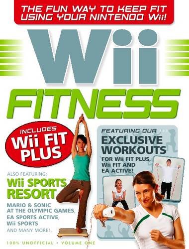 Wii Fitness: Pt. 1: For Owners of Wii Fit, Wii Fit Plus, Wii Sports Resort, EA Active and Many More... (Wii Fitness: For Owners of Wii Fit, Wii Fit Plus, Wii Sports Resort, EA Active and Many More...)