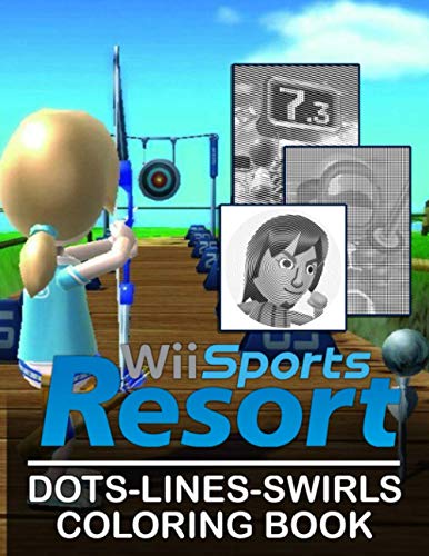 Wii Sports Resort Dots Lines Swirls Coloring Book: Wii Sports Resort Adult Color Dots Lines Swirls Activity Books For Women And Men
