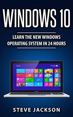 Windows 10: A Beginner’s Guide to Getting Started with this New System (English Edition)