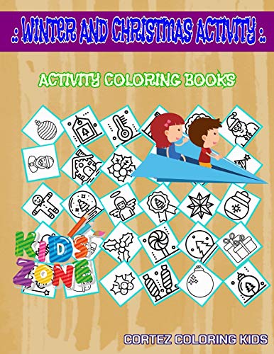 Winter And Christmas Activity: 35 Funny Berry, Avatar, Santa Claus, Angel, Snow Ball, Monitor, Tree, Candy For Boys Ages 8-12 Picture Quiz Words Activity And Coloring Books