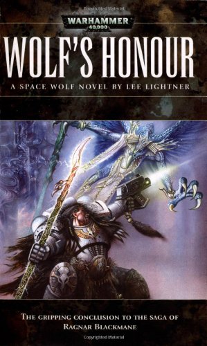 Wolf's Honour (Warhammer 40,000: Space Wolf)
