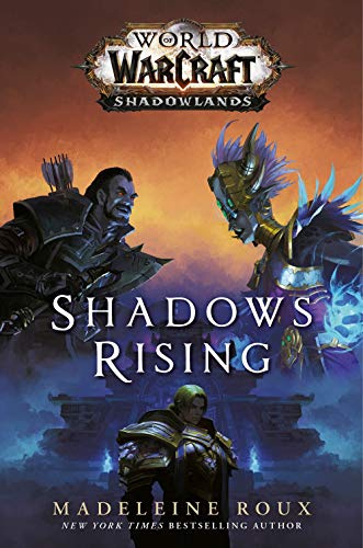 World Of Warcraft. Shadows Rising: 3
