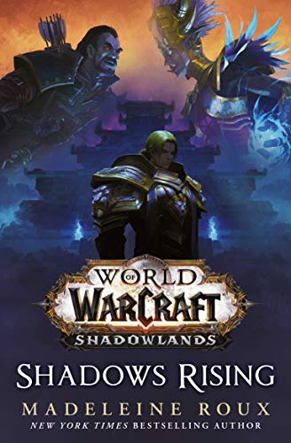 World of Warcraft: Shadows Rising: A World of Warcraft novel (English Edition)