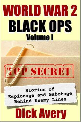 World War 2 Black Ops, Volume l (English Edition)