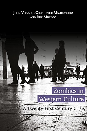 Zombies in Western Culture: A Twenty-First Century Crisis (English Edition)