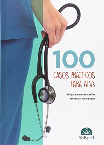 100 casos prácticos para ATVs - Libros de veterinaria - Editorial Servet