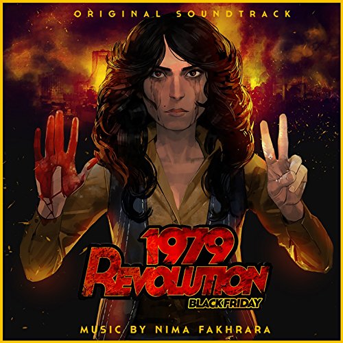 1979 Revolution: Black Friday (Original Video Game Soundtrack)