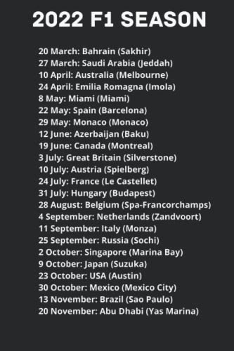 2022 F1 Season, Blank lined notebook with the dates for every f1 race