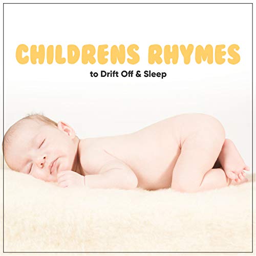 #21 Childrens Rhymes to Drift Off & Sleep