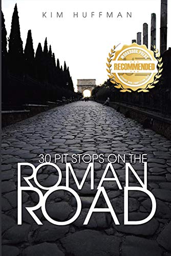 30 Pit Stops on the ROMAN ROAD (English Edition)