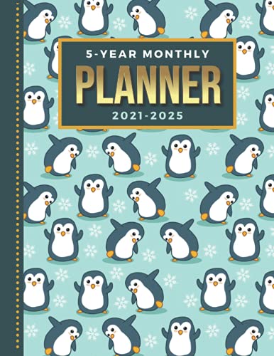 5-Year Monthly Planner 2021-2025: Dated 8.5x11 Calendar Book With Whole Month on Two Pages / Funny Dancing Dabbing Penguin - Art Pattern / Organizer ... - Charts / 60-Month Life Journal Diary Gift