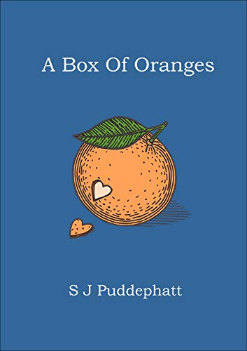 A Box Of Oranges (English Edition)