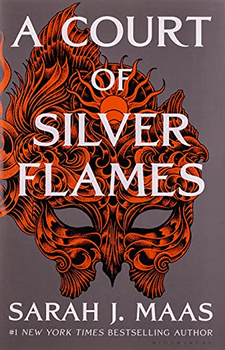 A COURT OF SILVER FLAMES: 4 (A Court of Thorns and Roses)