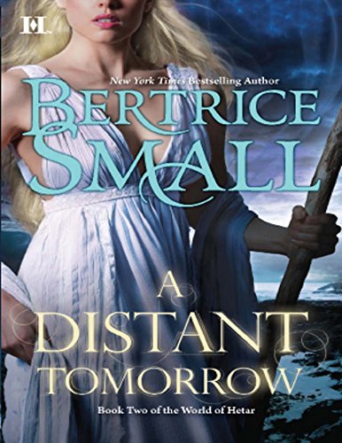 A Distant Tomorrow (World of Hetar, Book 2) (English Edition)