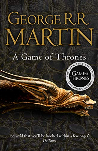 A Game of Thrones: The bestselling epic fantasy masterpiece that inspired the award-winning HBO TV series (A Song of Ice and Fire, Book 1) (English Edition)