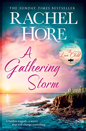 A Gathering Storm: The sweeping romantic mystery that will keep you gripped! (English Edition)