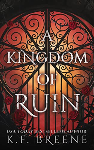 A Kingdom of Ruin (Deliciously Dark Fairytales Book 3) (English Edition)