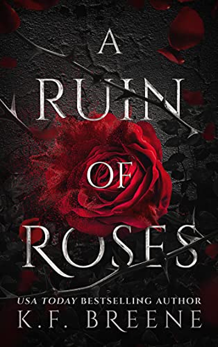 A Ruin of Roses (Deliciously Dark Fairytales Book 1) (English Edition)
