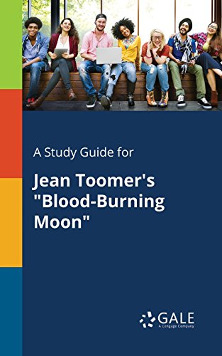 A Study Guide for Jean Toomer's "Blood-Burning Moon" (Short Stories for Students) (English Edition)