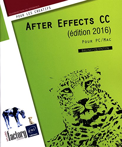After Effects CC: Pour PC/Mac (Studio factory)