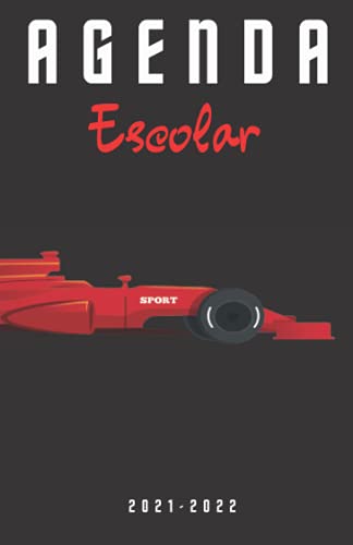 Agenda Escolar 2021-2022 fórmula 1: Agendas dia por pagina | Planificador diario para niñas y niños Jugadores | material escolar Ideal para ... colegio secundaria | Portada Coche deportivo