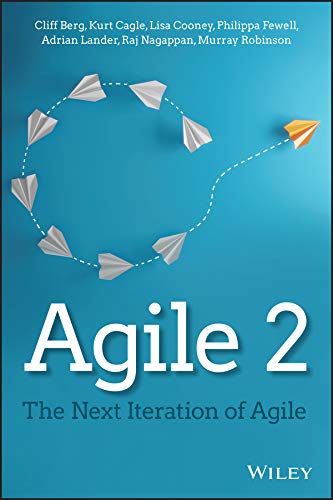 Agile 2: The Next Iteration of Agile (English Edition)