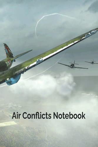 Air Conflicts Notebook: Notebook|Journal| Diary/ Lined - Size 6x9 Inches 100 Pages