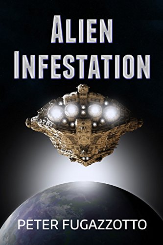 Alien Infestation (English Edition)