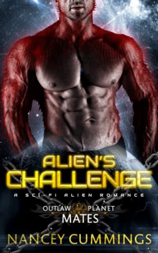 Alien's Challenge: A Sci-Fi Alien Romance (Outlaw Planet Mates)