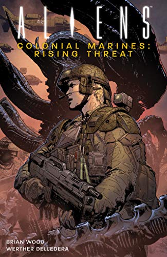 Aliens: Colonial Marines Volume 1