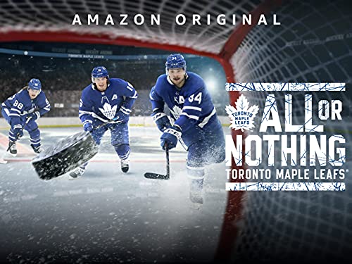 All or Nothing: Toronto Maple Leafs - Season 1