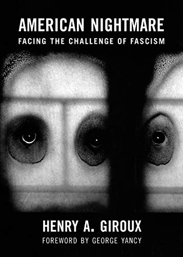 American Nightmare: Facing the Challenge of Fascism (City Lights Open Media) (English Edition)