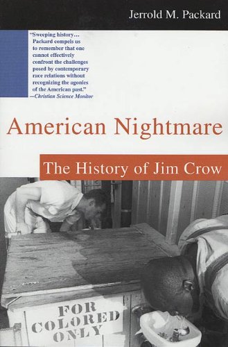 American Nightmare: The History of Jim Crow (English Edition)