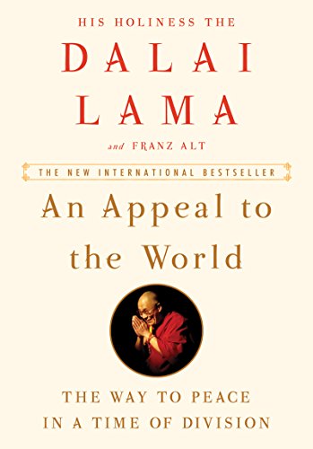 An Appeal to the World: The Way to Peace in a Time of Division (English Edition)