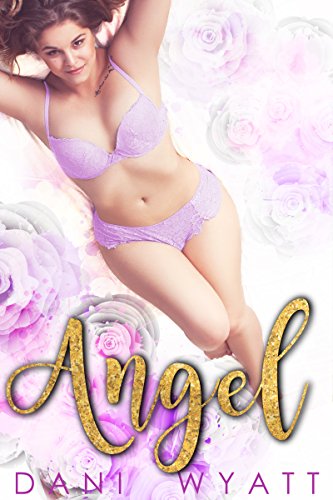 Angel (Love, Daddy Book 1) (English Edition)