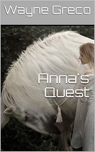 Anna's Quest (The Legacy of Chestershire Book 3) (English Edition)