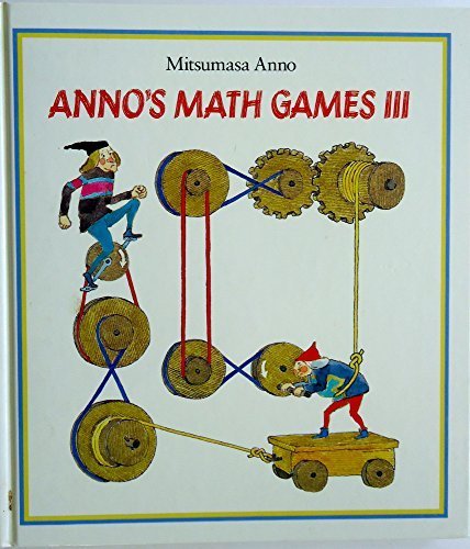 Anno's Math Games III by Mitsumasa Anno (1991-03-28)