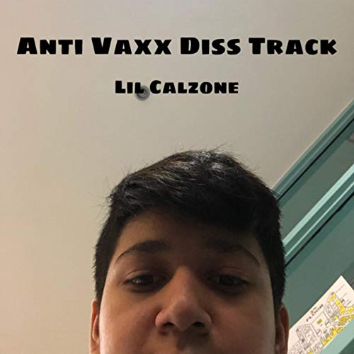 Anti Vaxxer Diss Track