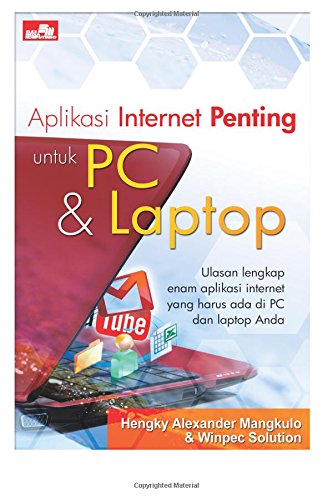 Aplikasi Internet Penting untuk PC & Laptop