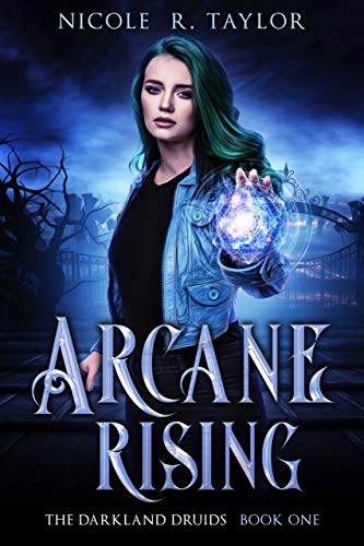 Arcane Rising (The Darkland Druids Book 1) (English Edition)